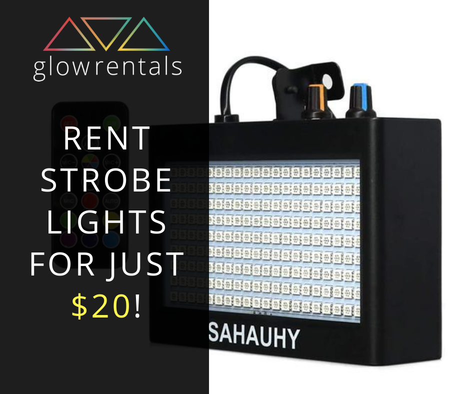 rent strobe lights for just 20!!